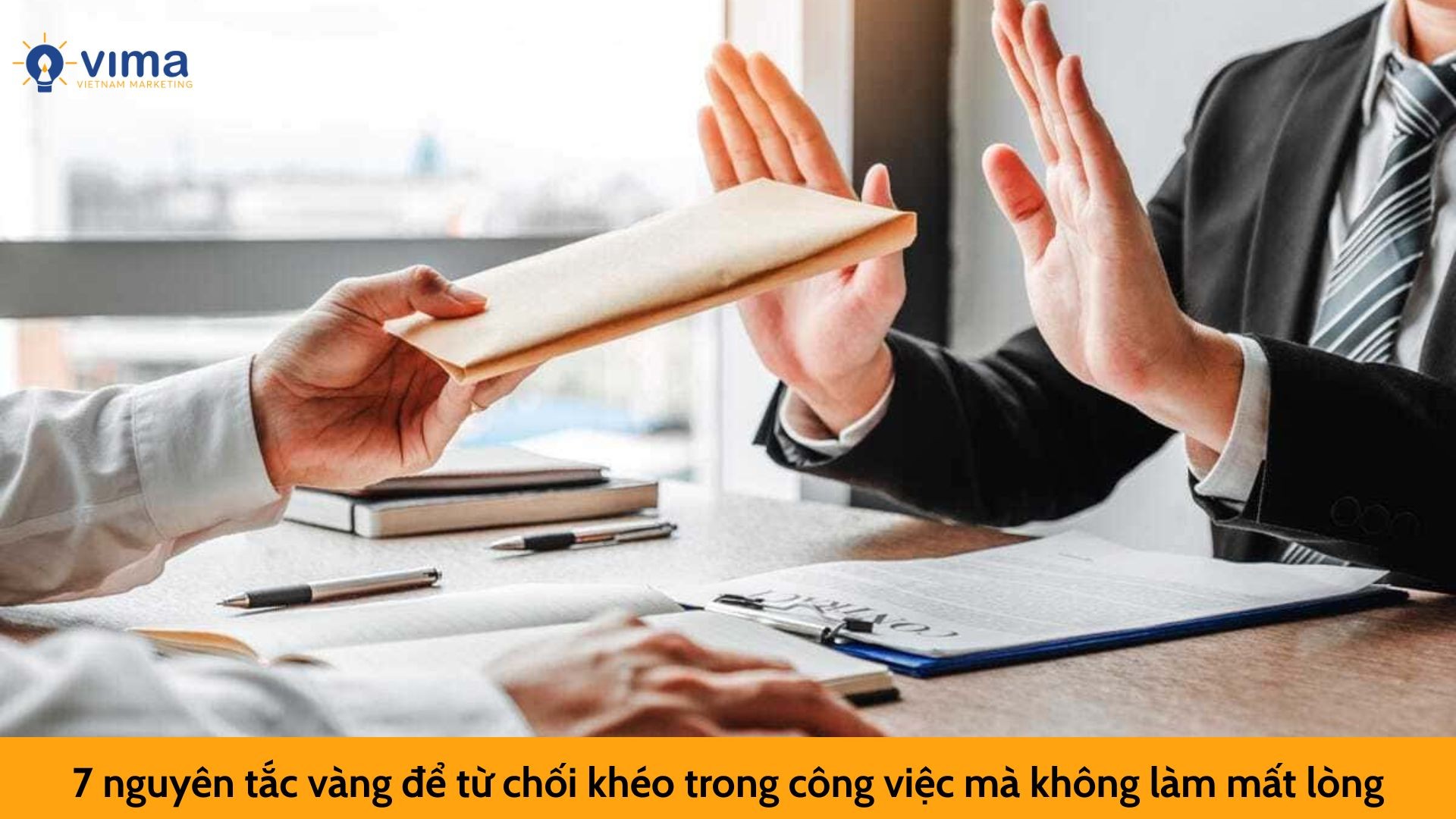 7 nguyên tắc vàng để từ chối khéo trong công việc mà không làm mất lòng